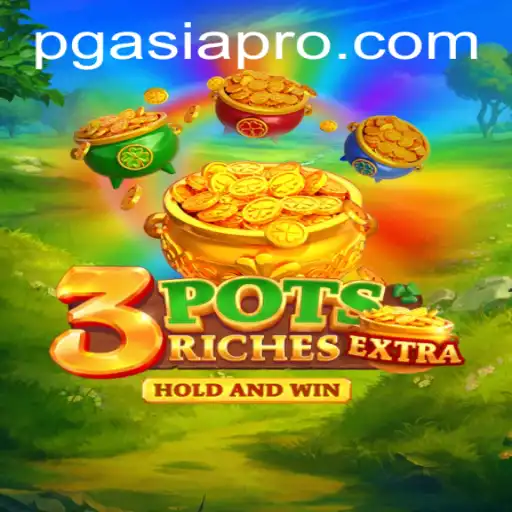 Discover the Thrilling World of 3potsExtra: A PGAsia Creation