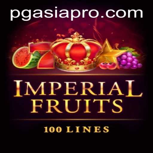 ImperialFruits100: A Comprehensive Guide to the Game by PG Asia